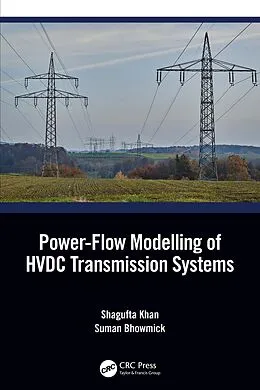 E-Book (pdf) Power-Flow Modelling of HVDC Transmission Systems von Shagufta Khan, Suman Bhowmick