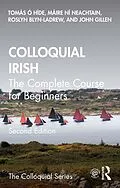 E-Book (pdf) Colloquial Irish von Tomás Ó Híde, Máire Ní Neachtain, Roslyn Blyn-Ladrew