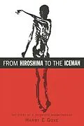 E-Book (pdf) From Hiroshima to the Iceman von Harry E Gove