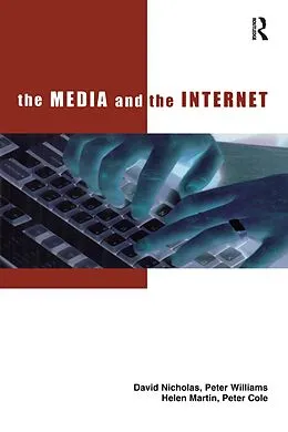 E-Book (pdf) The Media and the Internet von Peter Cole