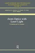 E-Book (pdf) Atom Optics with Laser Light von V. S. Letokhov