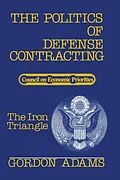E-Book (pdf) The Politics of Defense Contracting von Gordon Adams