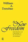 E-Book (pdf) The New Freedom von William A. Donohue