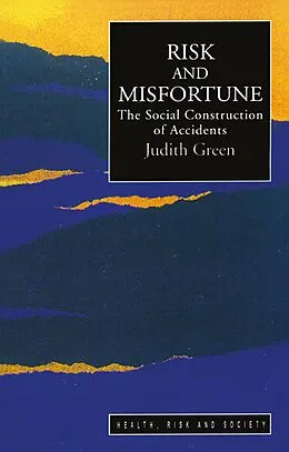 E-Book (epub) Risk And Misfortune von Judith Green