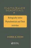 ePUB Database of Biologically Active Phytochemicals & Their Activity von James A. Duke