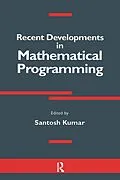 E-Book (epub) Recent Developments in Mathematical Programming von Santosh Kumar