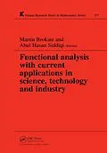 E-Book (epub) Functional Analysis with Current Applications in Science, Technology and Industry von Martin Brokate, Abul Hasan Siddiqi