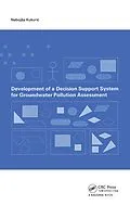 E-Book (epub) Development of a Decision Support System for Groundwater Pollution Assessment von N. Kukuric
