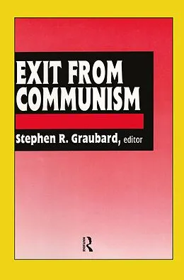 ePUB Exit from Communism von Stephen R. Graubard