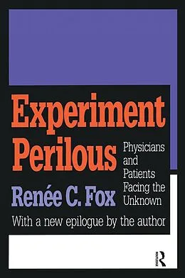 E-Book (epub) Experiment Perilous von Renee C. Fox