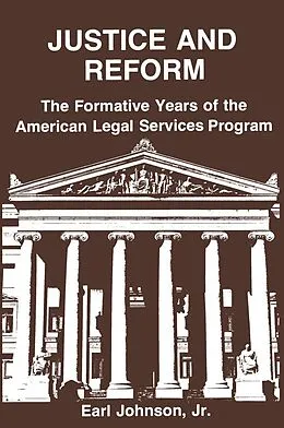E-Book (epub) Justice and Reform von Earl Johnson