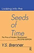 E-Book (epub) Looking into the Seeds of Time von Y. S. Brenner