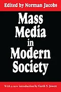 E-Book (epub) Mass Media in Modern Society von Norman Jacobs