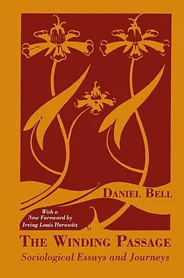 E-Book (epub) The Winding Passage von Daniel Bell