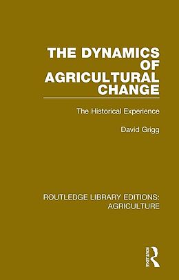 E-Book (pdf) The Dynamics of Agricultural Change von David Grigg