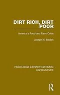 E-Book (pdf) Dirt Rich, Dirt Poor von Joseph N. Belden, Vincent P. Wilber, Enid Kassner