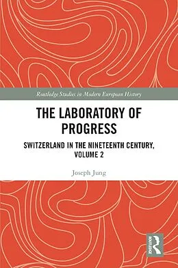 E-Book (epub) The Laboratory of Progress von Joseph Jung