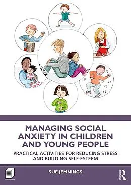 E-Book (pdf) Managing Social Anxiety in Children and Young People von Sue Jennings