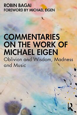 eBook (pdf) Commentaries on the Work of Michael Eigen de Robin Bagai