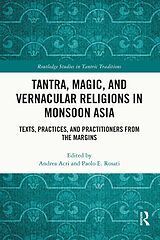 E-Book (pdf) Tantra, Magic, and Vernacular Religions in Monsoon Asia von 