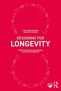 E-Book (pdf) Designing for Longevity von Louise Møller Haase, Linda Nhu Laursen