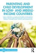 E-Book (pdf) Parenting and Child Development in Low- and Middle-Income Countries von Marc H. Bornstein, W. Andrew Rothenberg, Andrea Bizzego