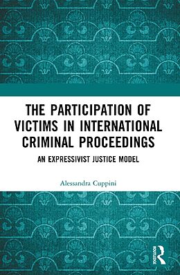 eBook (epub) The Participation of Victims in International Criminal Proceedings de Alessandra Cuppini