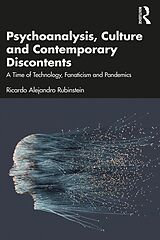 eBook (pdf) Psychoanalysis, Culture and Contemporary Discontents de Ricardo Alejandro Rubinstein