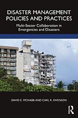 eBook (pdf) Disaster Management Policies and Practices de David E. McNabb, Carl R. Swenson