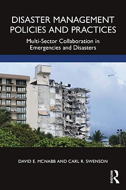 eBook (epub) Disaster Management Policies and Practices de David E. McNabb, Carl R. Swenson