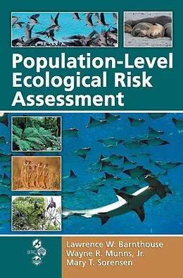E-Book (epub) Population-Level Ecological Risk Assessment von Lawrence W. Barnthouse, Wayne R. Munns Jr., Mary T. Sorensen