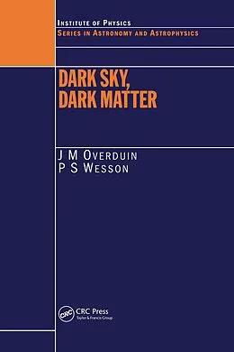 E-Book (epub) Dark Sky, Dark Matter von J. M Overduin, P. S Wesson