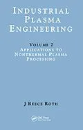 ePUB Industrial Plasma Engineering von J. Reece Roth