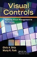 E-Book (epub) Visual Controls von Chris A. Ortiz