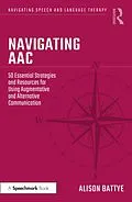 E-Book (pdf) Navigating AAC von Alison Battye