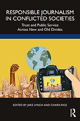 eBook (pdf) Responsible Journalism in Conflicted Societies de 