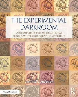 E-Book (pdf) The Experimental Darkroom von Christina Anderson