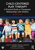 E-Book (epub) Child-Centered Play Therapy von Nancy H. Cochran, William J. Nordling, Jeff L. Cochran