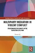 E-Book (epub) Multiparty Mediation in Violent Conflict von Tetsuro Iji