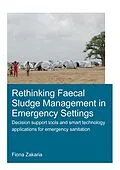 ePUB Rethinking Faecal Sludge Management in Emergency Settings von Fiona Zakaria