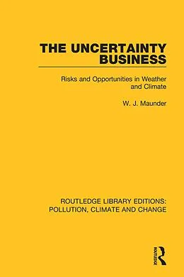 E-Book (epub) The Uncertainty Business von W. J. Maunder