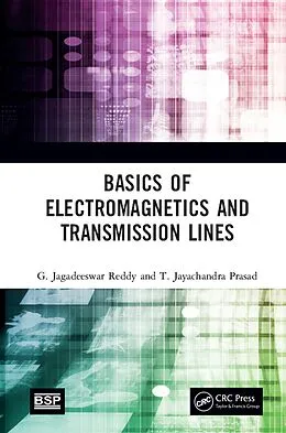 E-Book (pdf) Basics of Electromagnetics and Transmission Lines von G. Jagadeeswar Reddy, T. Jayachandra Prasad