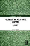 E-Book (epub) Football in Fiction von Lee Mcgowan