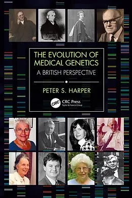 E-Book (epub) The Evolution of Medical Genetics von Peter Harper