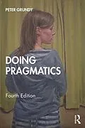 E-Book (pdf) Doing Pragmatics von Peter Grundy
