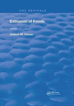 E-Book (epub) Extrusion Of Foods von Judson M. Harper