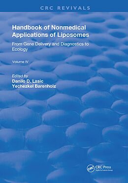 E-Book (epub) Handbook of Nonmedical Applications of Liposomes von Danilo D. Lasic, Yechezkel Barenholz