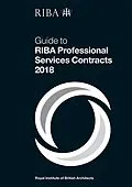 E-Book (pdf) Guide to RIBA Professional Services Contracts 2018 von Ian Davies