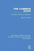 PDF The Common Good von Marcus G. Raskin