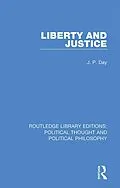 E-Book (epub) Liberty and Justice von J. P. Day